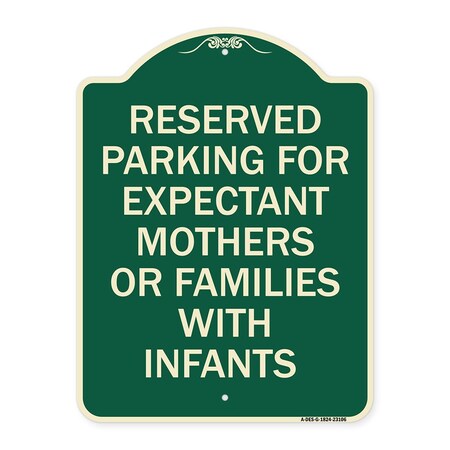 Reserved Parking For Expectant Mothers Or Families With Infants Aluminum Sign